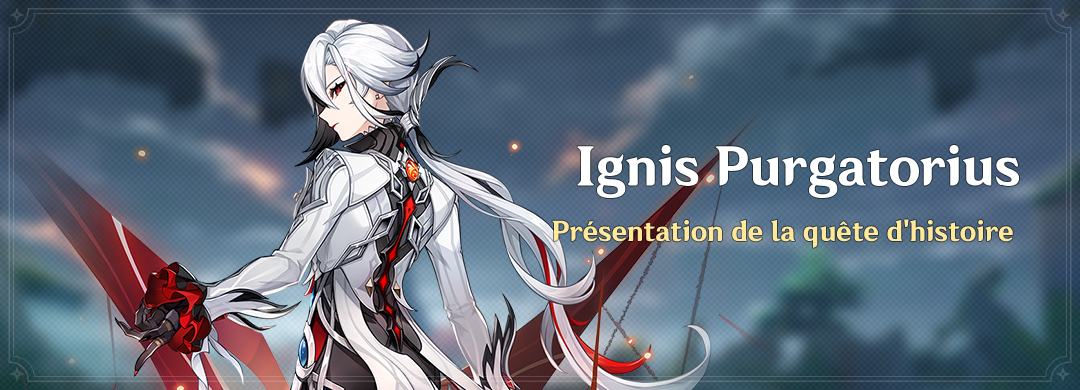 Quête d'histoire - Ignis Purgatorius